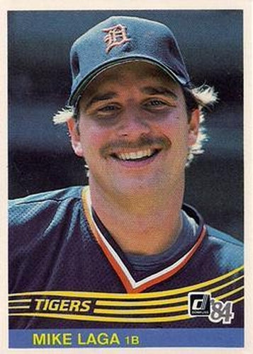 #491 Mike Laga - Detroit Tigers - 1984 Donruss Baseball