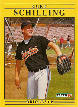 #491 Curt Schilling - Baltimore Orioles - 1991 Fleer Baseball