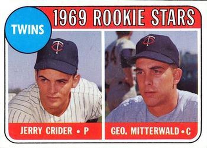 #491b Twins 1969 Rookie Stars Jerry Crider / Geo. Mitterwald - MInnesota Twins - 1969 Topps Baseball