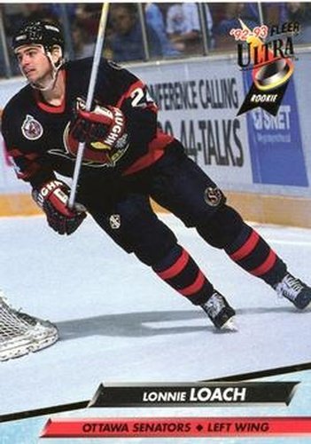 #146 Lonnie Loach - Ottawa Senators - 1992-93 Ultra Hockey