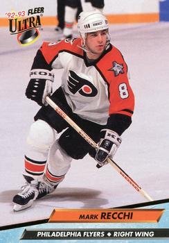 #158 Mark Recchi - Philadelphia Flyers - 1992-93 Ultra Hockey