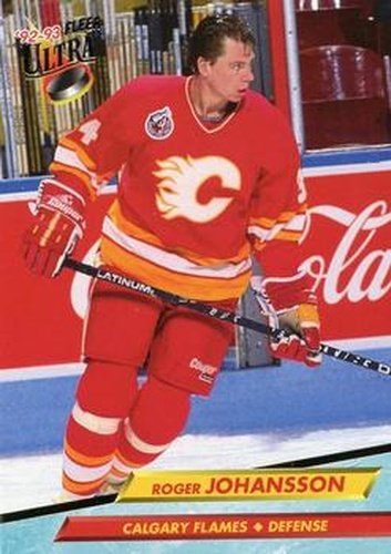 #268 Roger Johansson - Calgary Flames - 1992-93 Ultra Hockey