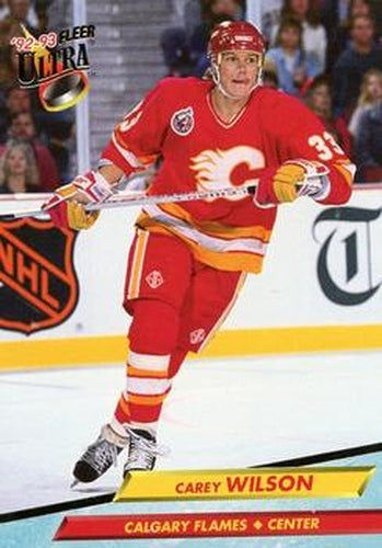 #272 Carey Wilson - Calgary Flames - 1992-93 Ultra Hockey