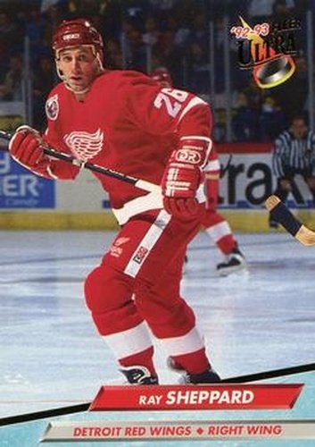 #289 Ray Sheppard - Detroit Red Wings - 1992-93 Ultra Hockey