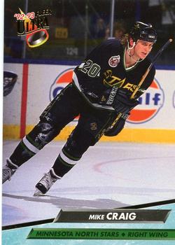 #317 Mike Craig - Minnesota North Stars - 1992-93 Ultra Hockey