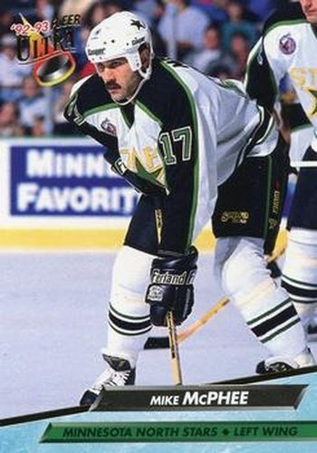 #322 Mike McPhee - Minnesota North Stars - 1992-93 Ultra Hockey