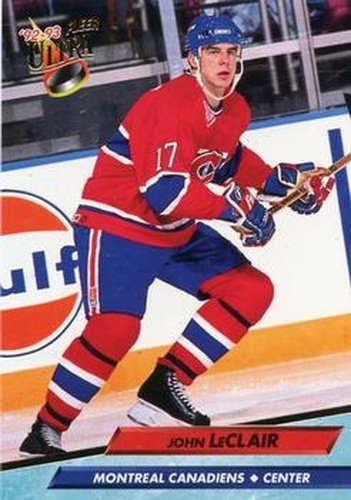 #330 John Leair - Montreal Canadiens - 1992-93 Ultra Hockey
