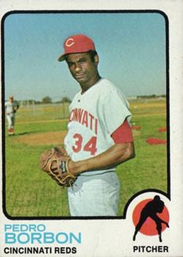 #492 Pedro Borbon - Cincinnati Reds - 1973 Topps Baseball