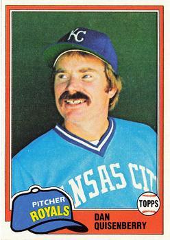 #493 Dan Quisenberry - Kansas City Royals - 1981 Topps Baseball