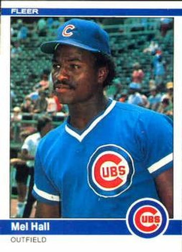 #493 Mel Hall - Chicago Cubs - 1984 Fleer Baseball