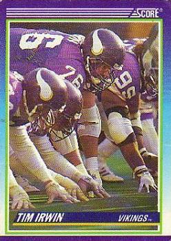 #493 Tim Irwin - Minnesota Vikings - 1990 Score Football