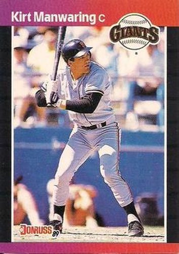#494 Kirt Manwaring - San Francisco Giants - 1989 Donruss Baseball