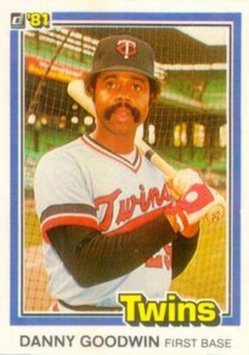#494 Danny Goodwin - Minnesota Twins - 1981 Donruss Baseball