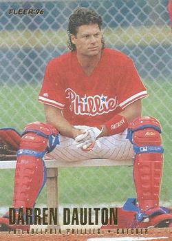 #494 Darren Daulton - Philadelphia Phillies - 1996 Fleer Baseball