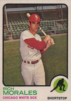 #494 Rich Morales - Chicago White Sox - 1973 Topps Baseball