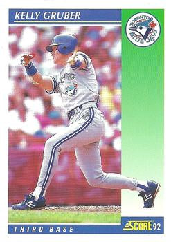 #495 Kelly Gruber - Toronto Blue Jays - 1992 Score Baseball