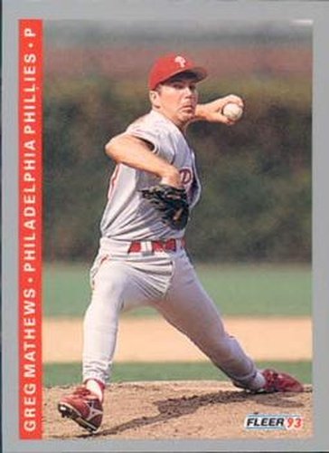 #495 Greg Mathews - Philadelphia Phillies - 1993 Fleer Baseball