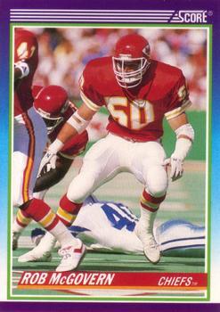#496 Rob McGovern - Kansas City Chiefs - 1990 Score Football