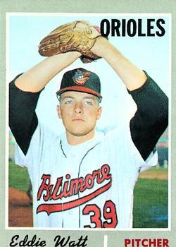 #497 Eddie Watt - Baltimore Orioles - 1970 Topps Baseball