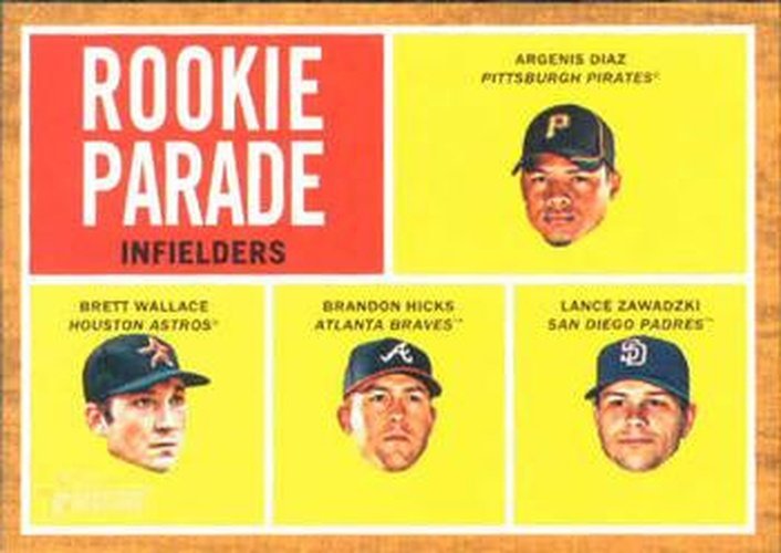 #497 Argenis Diaz / Brett Wallace / Brandon Hicks / Lance Zawadzki - Pittsburgh Pirates / Houston Astros / Atlanta Braves / San Diego Padres - 2011 Topps Heritage Baseball