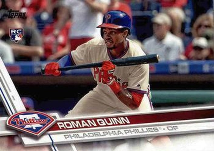#498 Roman Quinn - Philadelphia Phillies - 2017 Topps Baseball