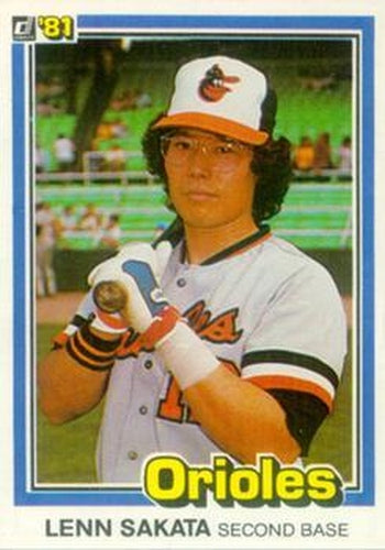 #499 Lenn Sakata - Baltimore Orioles - 1981 Donruss Baseball