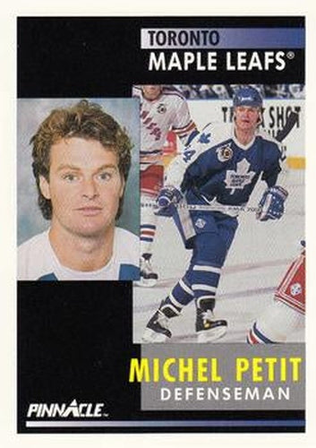#49 Michel Petit - Toronto Maple Leafs - 1991-92 Pinnacle Hockey