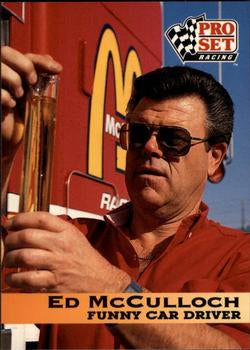 #49 Ed McCulloch - 1992 Pro Set NHRA Racing