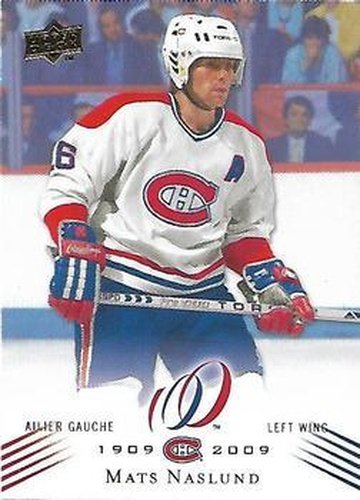 #49 Mats Naslund - Montreal Canadiens - 2008-09 Upper Deck Montreal Canadiens Centennial Hockey
