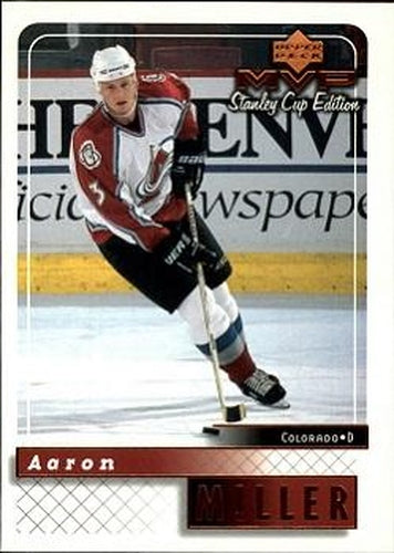 #49 Aaron Miller - Colorado Avalanche - 1999-00 Upper Deck MVP Stanley Cup Edition Hockey