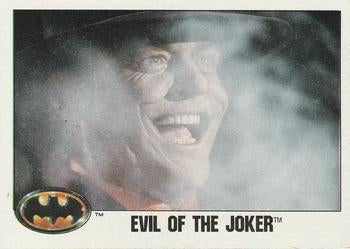 #49 Evil of the Joker - 1989 Topps Batman