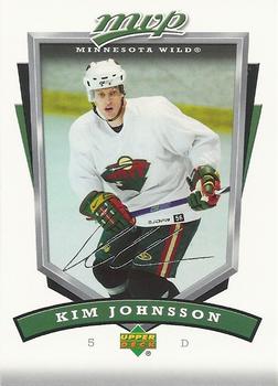 #149 Kim Johnsson - Minnesota Wild - 2006-07 Upper Deck MVP Hockey