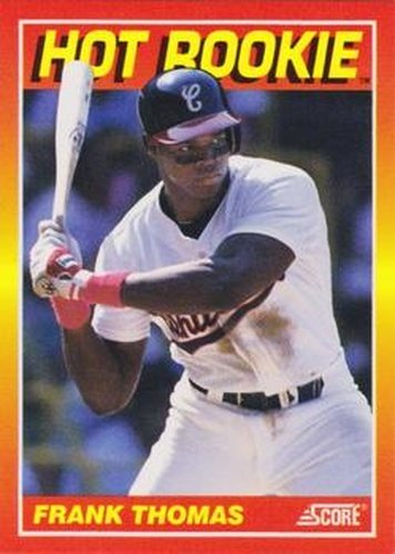 #4 Frank Thomas - Chicago White Sox - 1991 Score Baseball - Hot Rookies