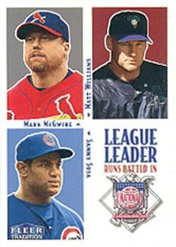 #4 NL Runs Batted In Mark McGwire / Matt Williams / Sammy Sosa - St. Louis Cardinals / Arizona Diamondbacks / Chicago Cubs - 2000 Fleer Tradition Baseball