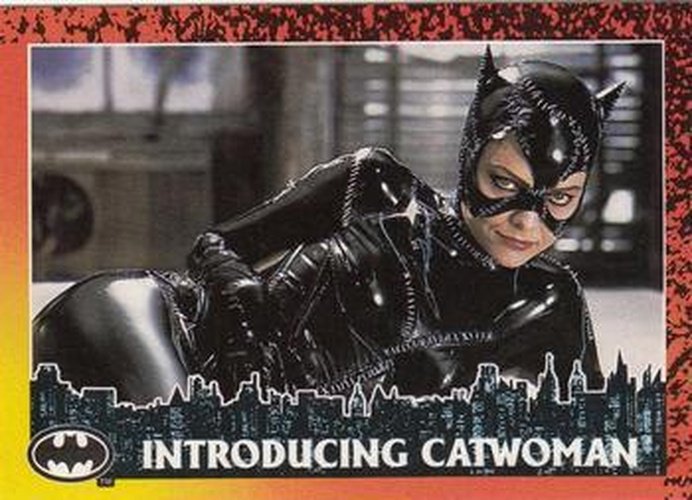 #4 Introducing Catwoman - 1992 Topps Batman Returns