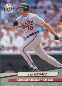#4 Leo Gomez - Baltimore Orioles - 1992 Ultra Baseball