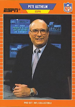 #4 Pete Axthelm - 1989 Pro Set Football - Announcers