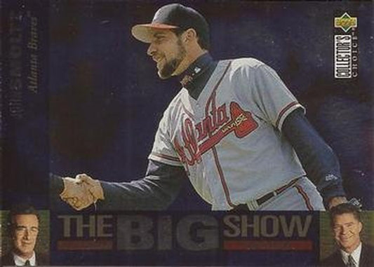 #4 John Smoltz - Atlanta Braves - 1997 Collector's Choice Baseball - The Big Show