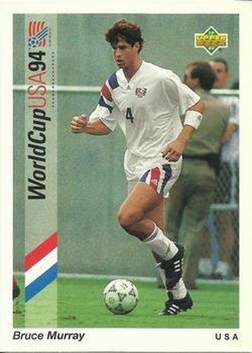 #4 Bruce Murray - USA - 1993 Upper Deck World Cup Preview English/Spanish Soccer
