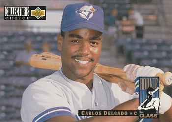 #4 Carlos Delgado - Toronto Blue Jays - 1994 Collector's Choice Baseball