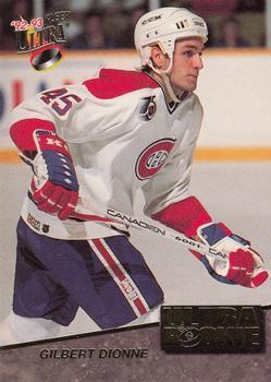 #4 Gilbert Dionne - Montreal Canadiens - 1992-93 Ultra Rookies Hockey