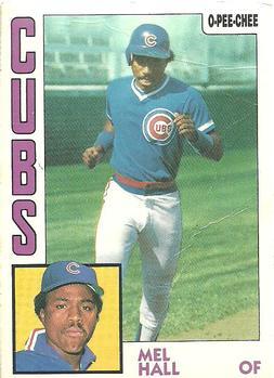 #4 Mel Hall - Chicago Cubs - 1984 O-Pee-Chee Baseball