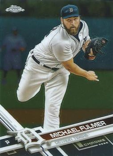 #4 Michael Fulmer - Detroit Tigers - 2017 Topps Chrome Baseball
