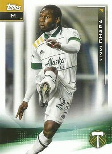 #4 Yimmi Chara - Portland Timbers - 2021 Topps MLS Soccer