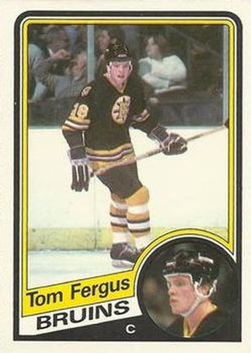 #4 Tom Fergus - Boston Bruins - 1984-85 O-Pee-Chee Hockey