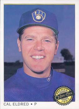 #4 Cal Eldred - Milwaukee Brewers - 1993 O-Pee-Chee Premier Baseball