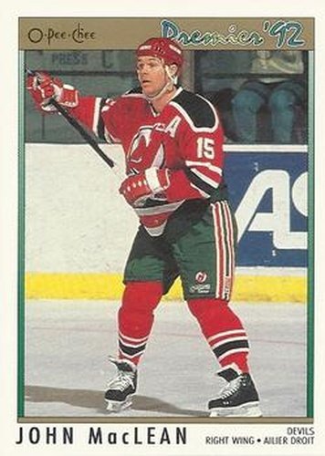 #4 John MacLean - New Jersey Devils - 1991-92 O-Pee-Chee Premier Hockey