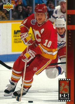 #HT3 Gary Roberts - Calgary Flames - 1993-94 Upper Deck Hockey - Hat Tricks