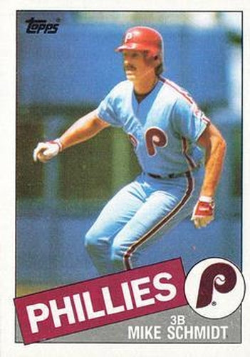 #500 Mike Schmidt - Philadelphia Phillies - 1985 Topps Baseball