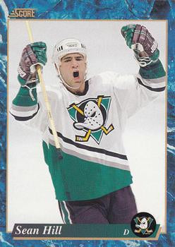 #500 Sean Hill - Anaheim Mighty Ducks - 1993-94 Score Canadian Hockey